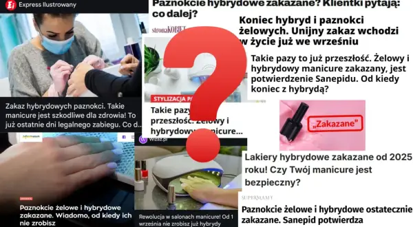 Czy pod żel daje się bazę? Nagłówki informują o zakazie hybryd i paznokci żelowych.